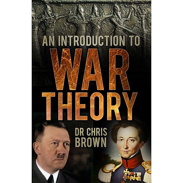 An Introduction to War Theory, Chris Brown