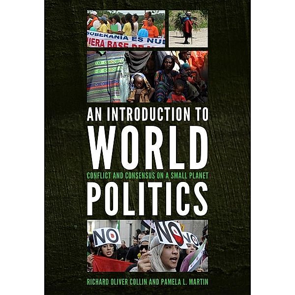 An Introduction to World Politics, Richard Oliver Collin, Pamela L. Martin