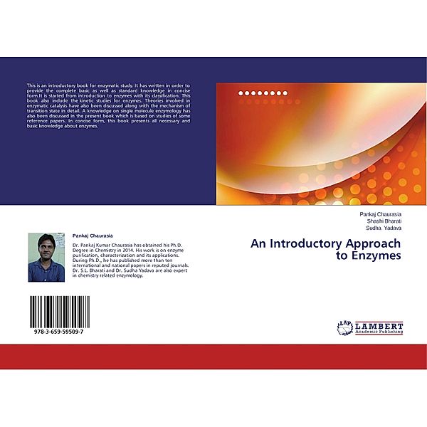 An Introductory Approach to Enzymes, Pankaj Chaurasia, Shashi Bharati, Sudha Yadava