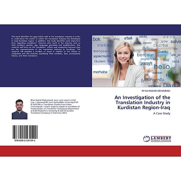 An Investigation of the Translation Industry in Kurdistan Region-Iraq, Rfaai Rashid Mohammad