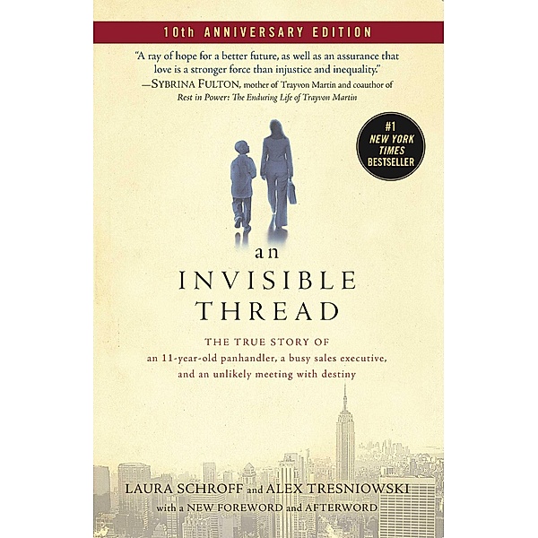 An Invisible Thread, Laura Schroff, Alex Tresniowski