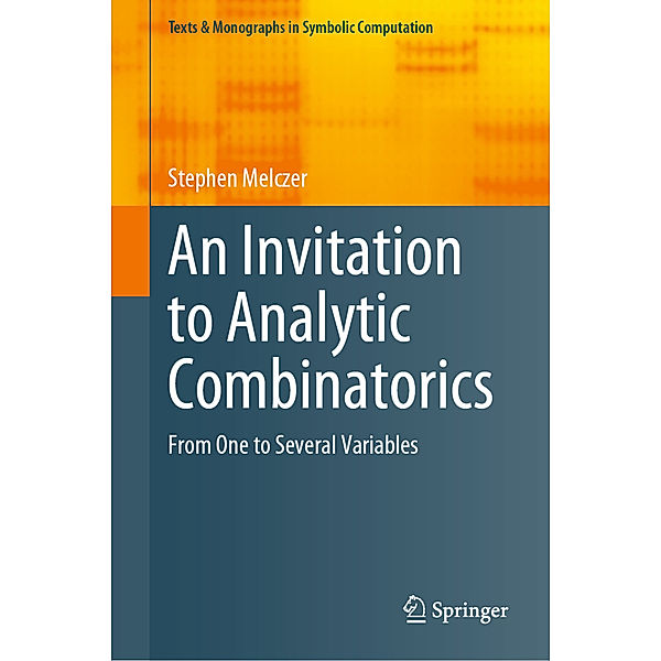 An Invitation to Analytic Combinatorics, Stephen Melczer