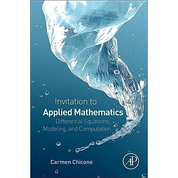 An Invitation to Applied Mathematics, Carmen Chicone
