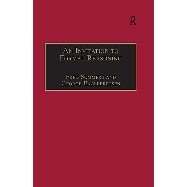 An Invitation to Formal Reasoning, Fred Sommers, George Englebretsen