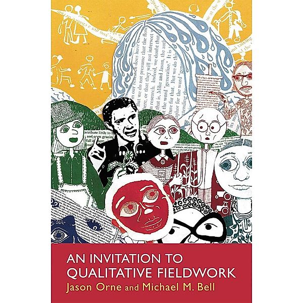 An Invitation to Qualitative Fieldwork, Jason Orne, Michael Bell