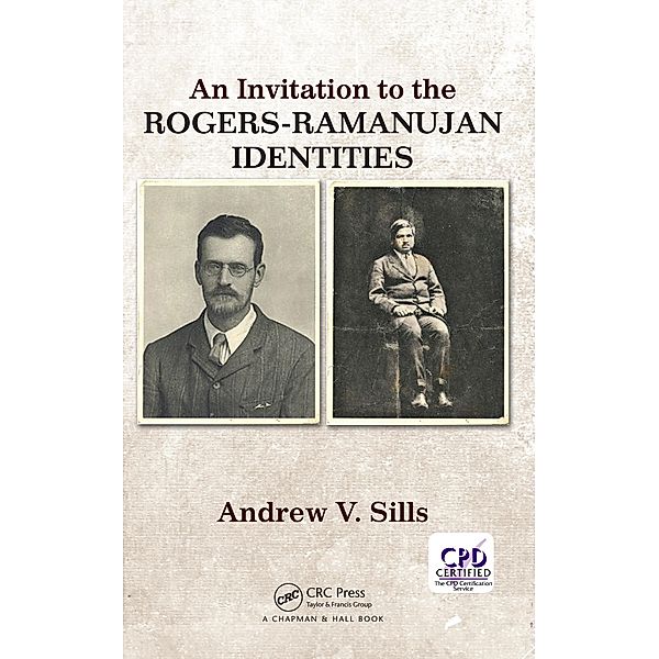 An Invitation to the Rogers-Ramanujan Identities, Andrew V. Sills