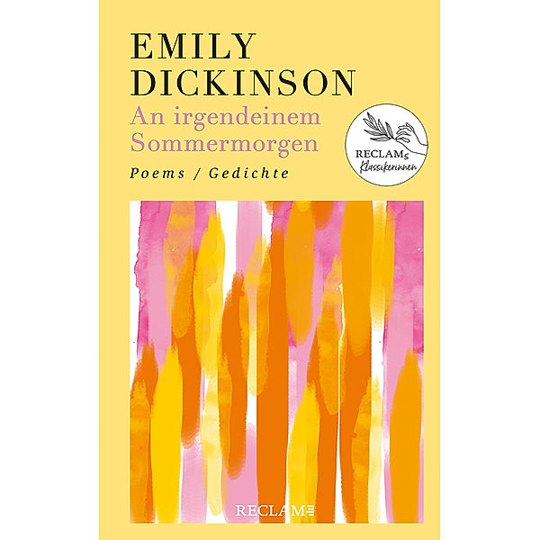 An irgendeinem Sommermorgen. Poems/Gedichte, Emily Dickinson