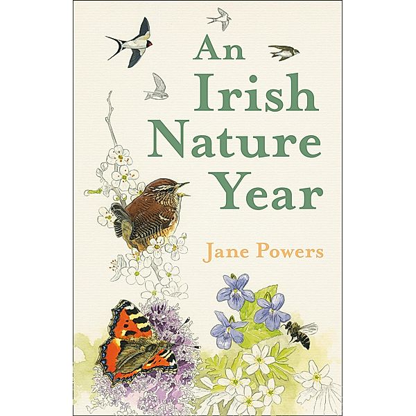 An Irish Nature Year, Jane Powers