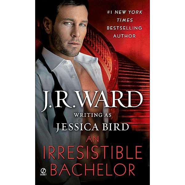 An Irresistible Bachelor, J. R. Ward