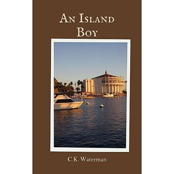 An Island Boy, C. K. Waterman