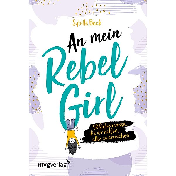 An mein Rebel Girl, Sybille Beck