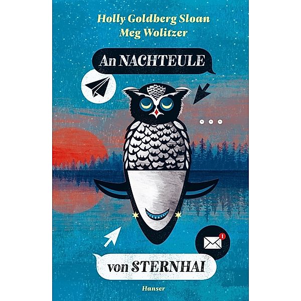 An Nachteule von Sternhai, Holly Goldberg Sloan, Meg Wolitzer