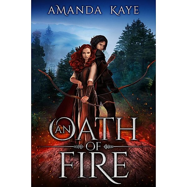 An Oath of Fire, Amanda Kaye