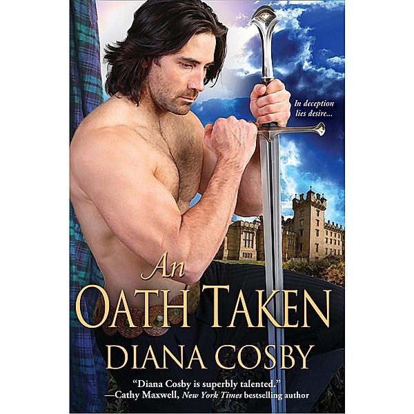 An Oath Taken / The Oath Trilogy Bd.1, Diana Cosby