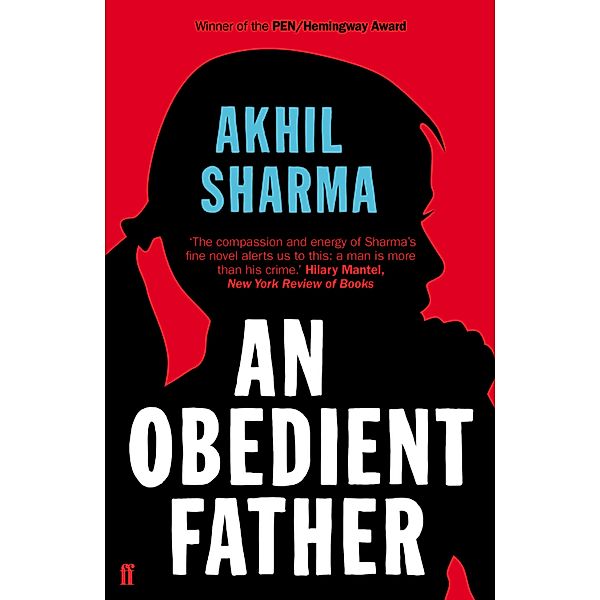 An Obedient Father, Akhil Sharma