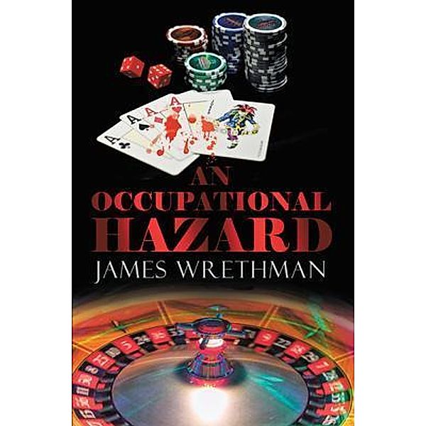 An Occupational Hazard / Great Writers Media, James Wrethman