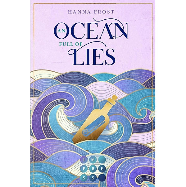 An Ocean Full of Lies (Shattered Magic 2) / Shattered Magic Bd.2, Hanna Frost