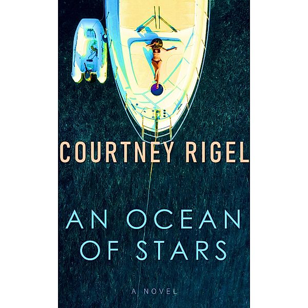 An Ocean of Stars, Courtney Rigel