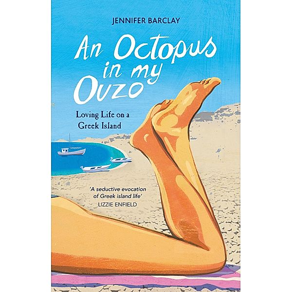 An Octopus in My Ouzo, Jennifer Barclay