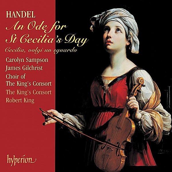 An Ode For St. Cecilia'S Day, Robert King, The King's Consort