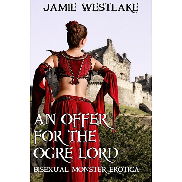 An Offer for the Ogre Lord, Jamie Westlake