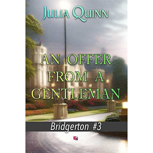 An Offer From a Gentleman / bridgerton Bd.3, Julia Quinn