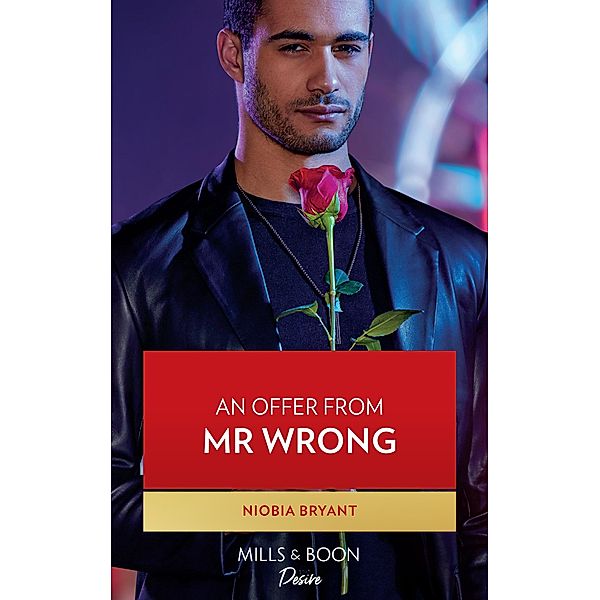 An Offer From Mr. Wrong (Cress Brothers, Book 3) (Mills & Boon Desire), Niobia Bryant