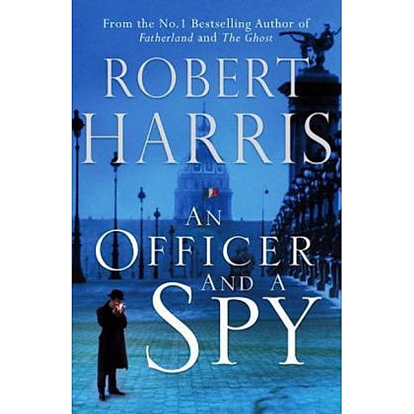 An Officer and a Spy, Robert Harris