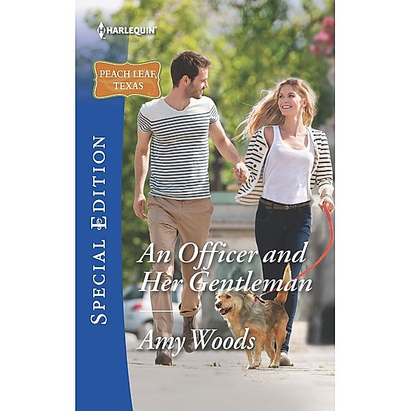 An Officer and Her Gentleman / Peach Leaf, Texas, Amy Woods