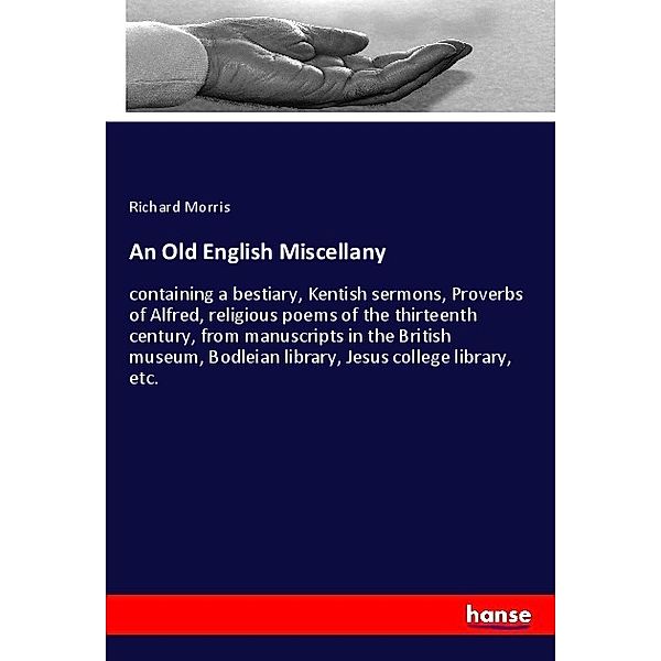 An Old English Miscellany, Richard Morris