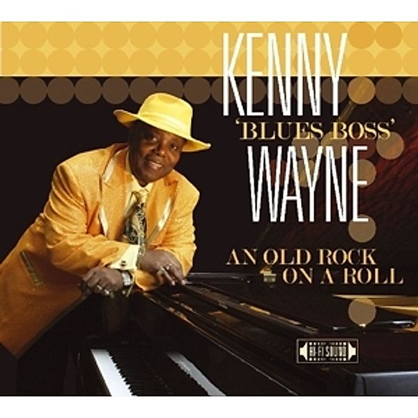 An Old Rock On The Roll, Kenny-Blues Boss- Wayne