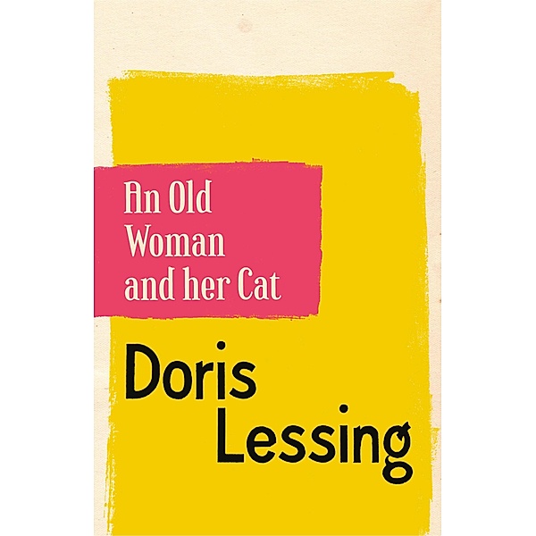 An Old Woman and Her Cat, Doris Lessing