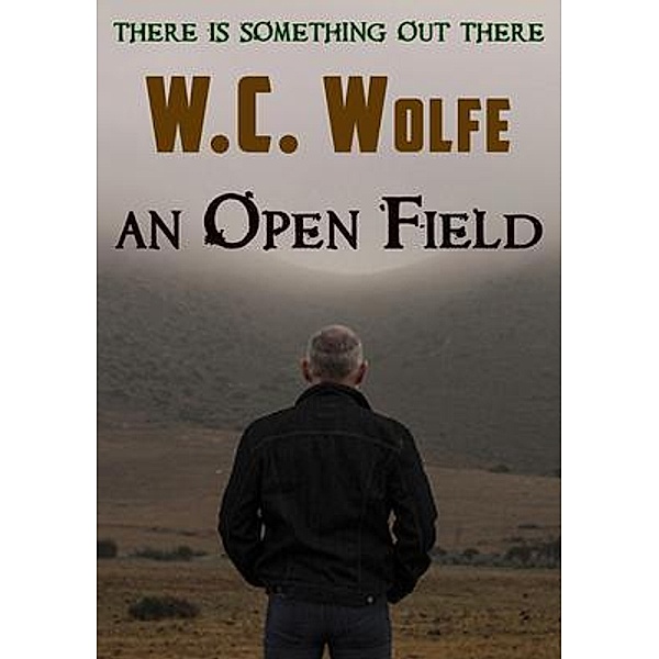 An Open Field, W. C. Wolfe
