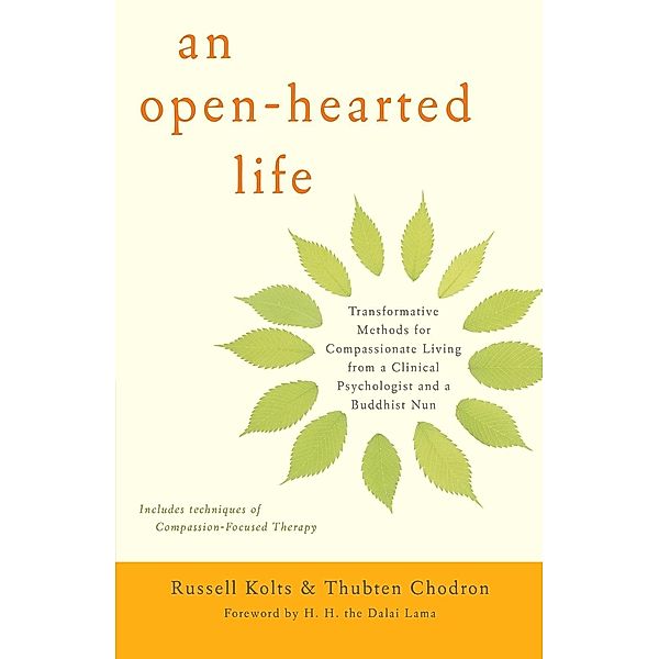 An Open-Hearted Life, Russell Kolts, Thubten Chodron