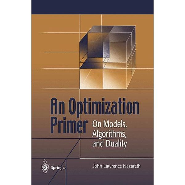 An Optimization Primer, Lawrence Nazareth