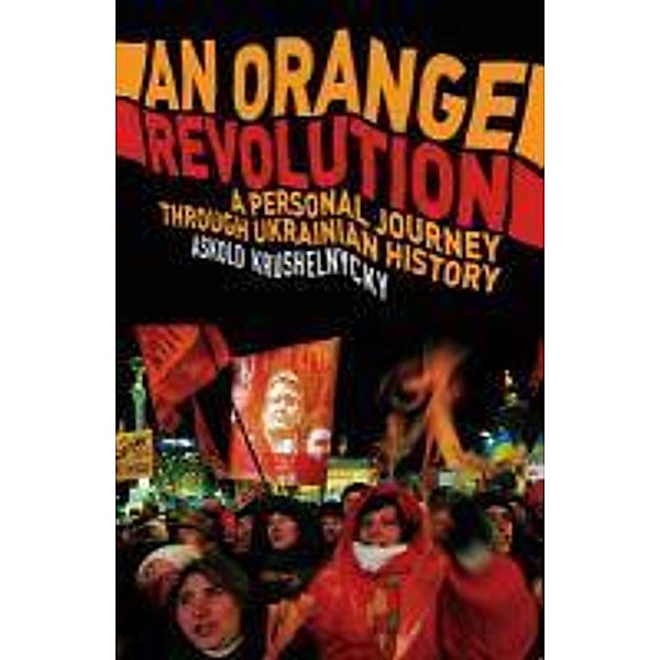 An Orange Revolution, Askold Krushnelnycky