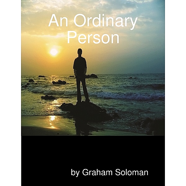 An Ordinary Person, Graham Soloman