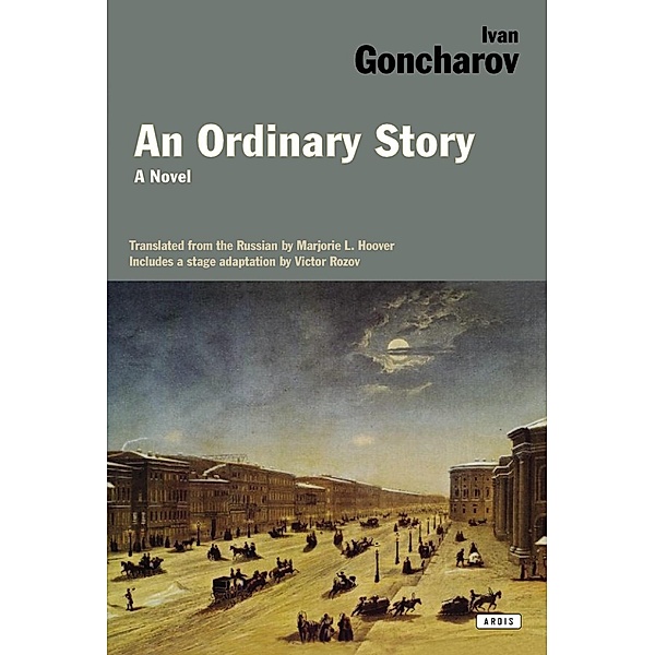 An Ordinary Story / The Overlook Press, Ivan Goncharov