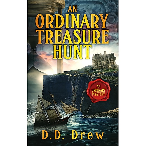 An Ordinary Treasure Hunt (An Ordinary Mystery, #3), Bret Lambert, D. D. Drew