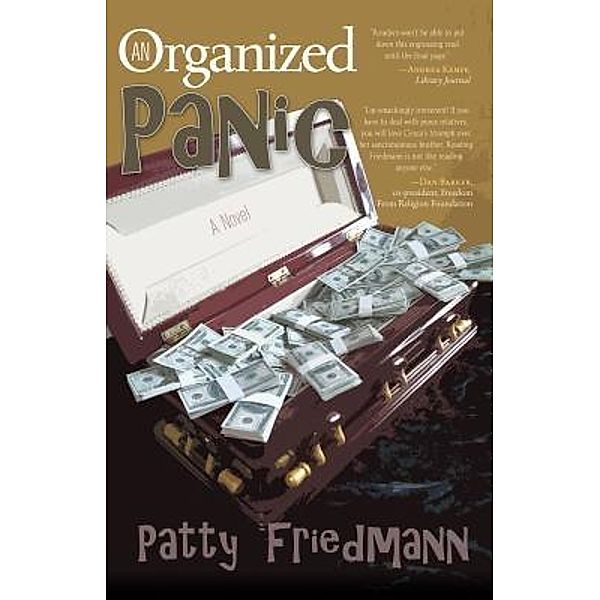 An Organized Panic, Patty Friedmann