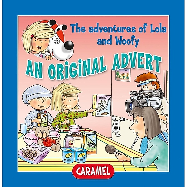 An Original Advert! / Lola & Woofy Bd.13, Norberto Lombardi