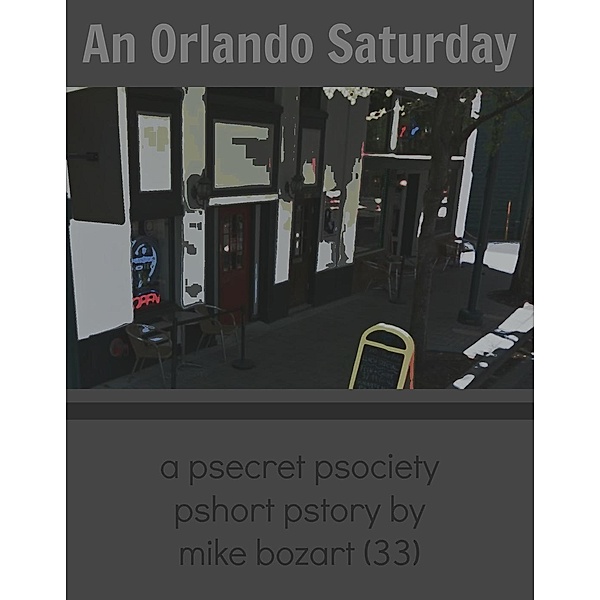 An Orlando Saturday, Mike Bozart