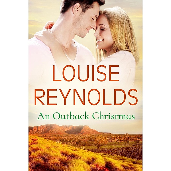 An Outback Christmas, Louise Reynolds