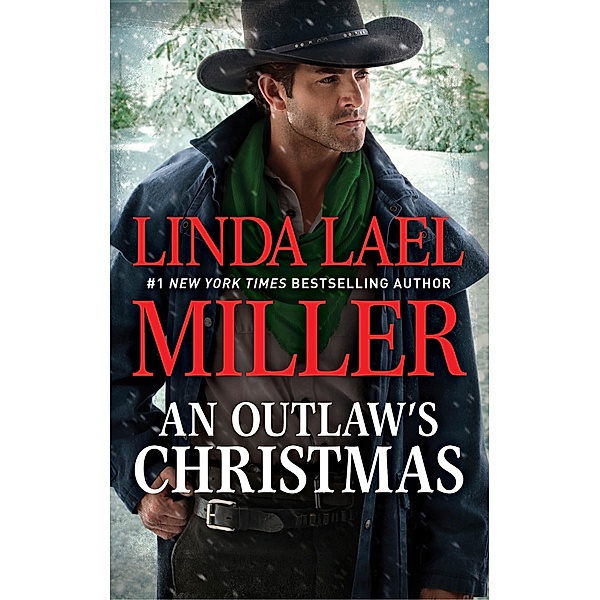 An Outlaw's Christmas / The McKettricks, Linda Lael Miller