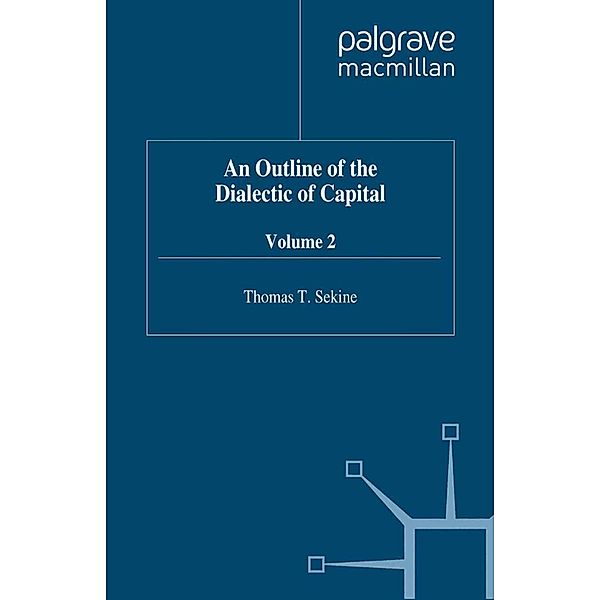 An Outline of the Dialectic of Capital, T. Sekine