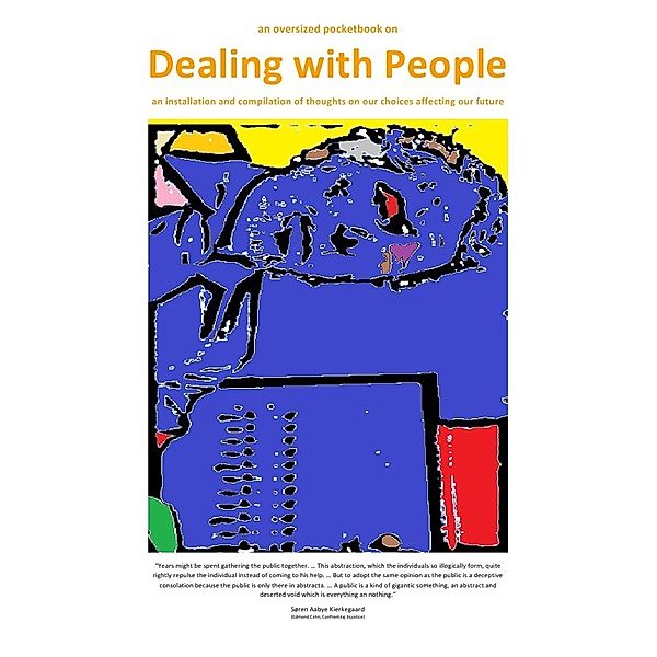 an oversized pocketbook on Dealing with People - an installation and compilation of thoughts on our choices affecting our future, Christine Schast