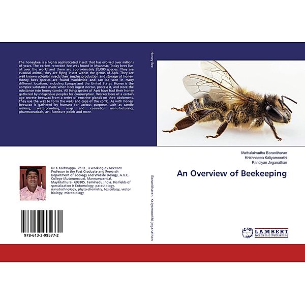 An Overview of Beekeeping, Mathalaimuthu Baranitharan, Krishnappa Kaliyamoorthi, Pandiyan Jeganathan