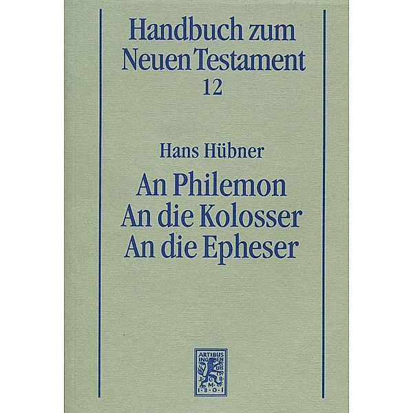 An Philemon. An die Kolosser. An die Epheser, Hans Hübner