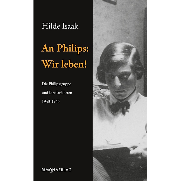 An Philips: Wir leben! / Judaica Bd.1, Hilde Isaak