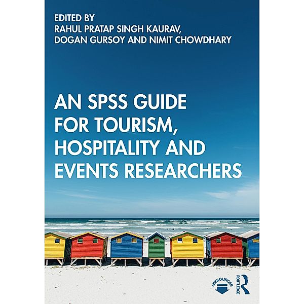 An SPSS Guide for Tourism, Hospitality and Events Researchers